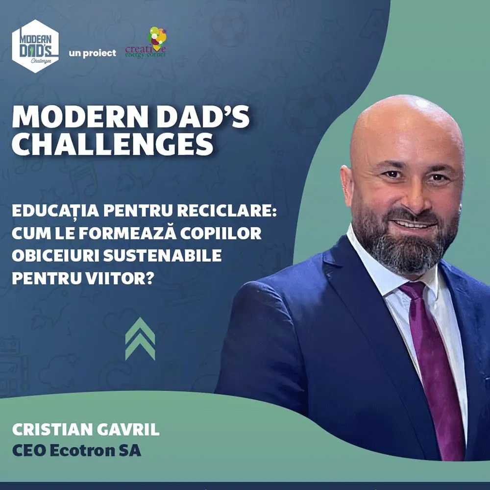 Cristian Gavril, CEO Ecotron, la Modern Dad’s Challenges – despre educația pentru un viitor sustenabil